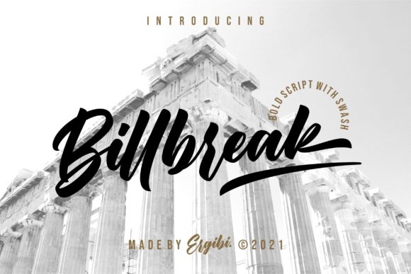 Billbreak: A Bold and Stylish Font for Eye-Catching Campaigns