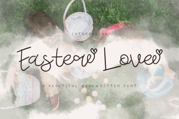 Elevate Your Brand with Easter Love: A Charming Handwritten Font