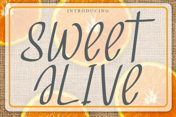 Enhance Your Brand with Sweet Alive Font