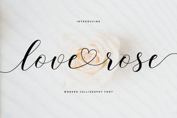 Love Rose: A Script Font with Elegance and Charm